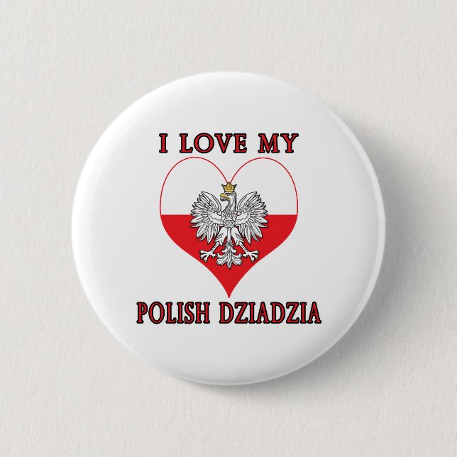I Liebe Mein Polnisch Dziadzia Button (Vorderseite)