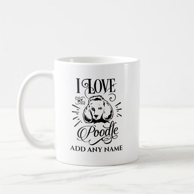 I LIEBE MEIN POODLE - Personalisiertes Hundebesitz Kaffeetasse (Links)