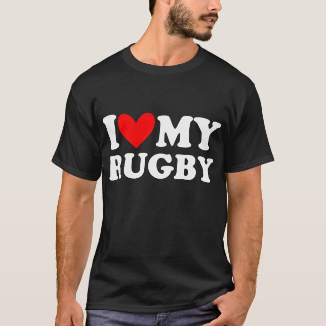 i Liebe mein Rugby T-Shirt (Vorderseite)