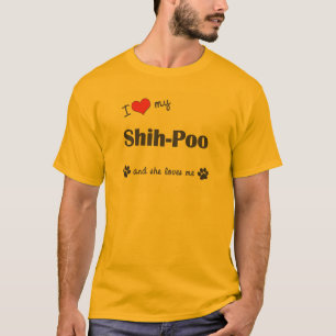 I Liebe mein Shih-Poo (weiblicher Hund) T-Shirt