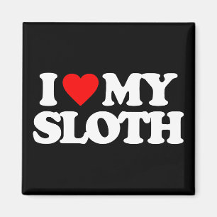 I LIEBE MEIN SLOTH MAGNET