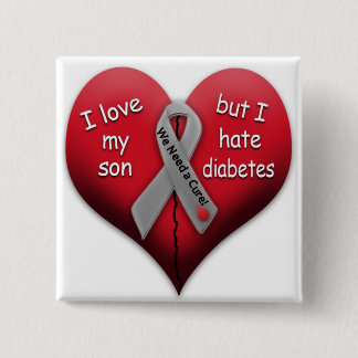 I Liebe mein Sohn aber ich hassen Diabetes Button