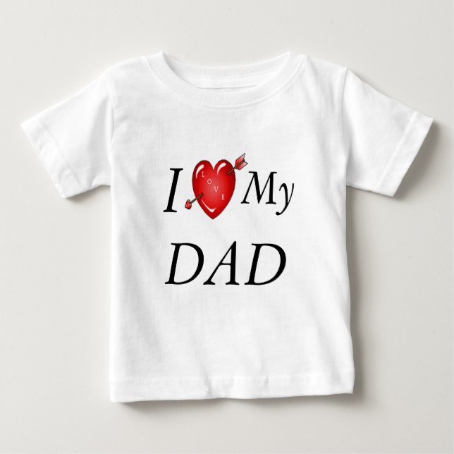I Liebe Mein Vater 2 Baby T-shirt (Vorderseite)