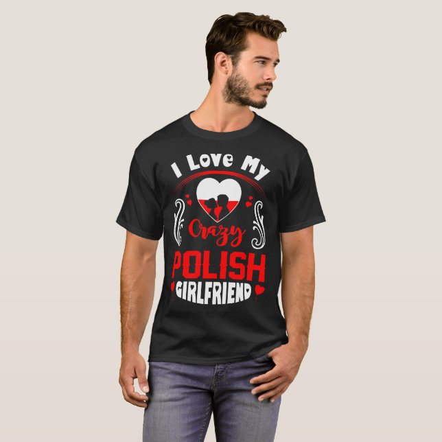 I Liebe mein verrückter polnischer T-Shirt (Vorne ganz)