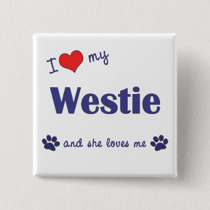 I Liebe mein Westie (weiblicher Hund) Button