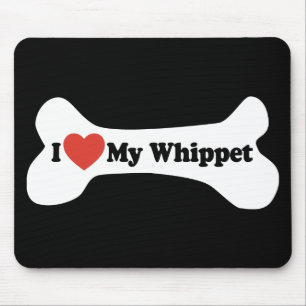 I Liebe mein Whippet - Hundeknochen Mousepad