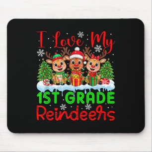 I Liebe meine 1. Klasse Rentiers Weihnachtslehrer Mousepad