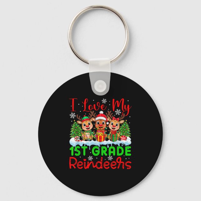 I Liebe meine 1. Klasse Rentiers Weihnachtslehrer  Schlüsselanhänger (Vorderseite)