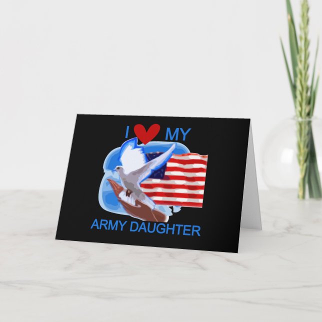 I Liebe meine Armee-Tochter-T-Shirts und Geschenke Karte (Vorderseite)