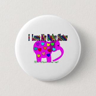 I Liebe meine Baby-Schwester Button