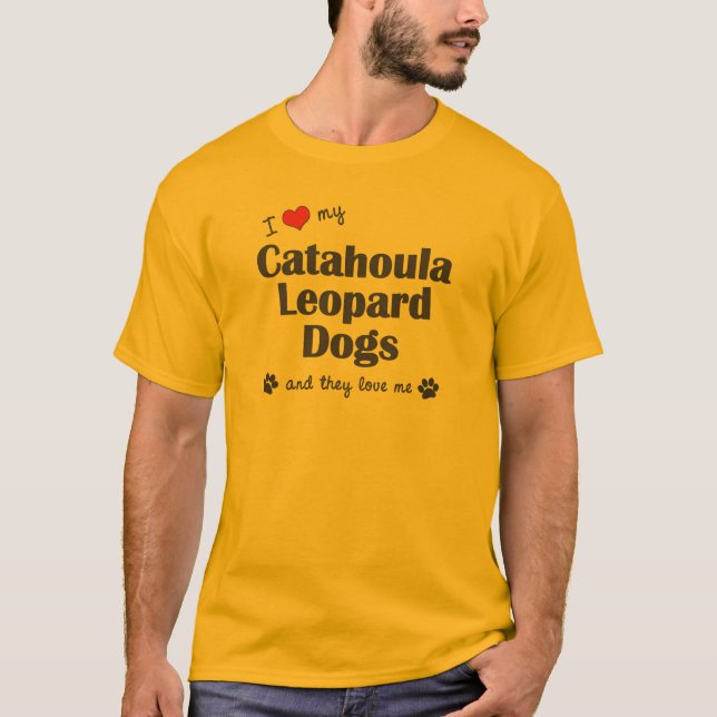 I Liebe meine Catahoula Leopard-Hunde (mehrfache T-Shirt (Vorderseite)