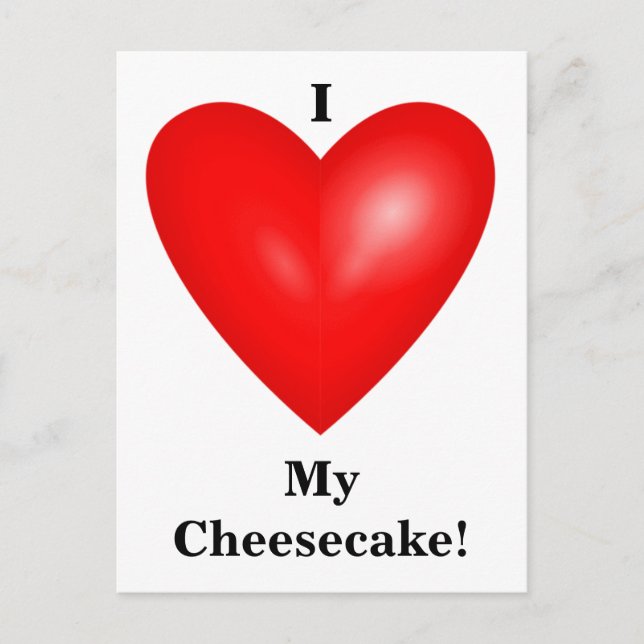 I Liebe Meine Cheesecake Postkarte (Vorderseite)