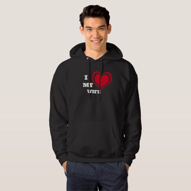 I Liebe Meine Ehefrau benutzerdefiniert Hoodie (Vorne ganz)