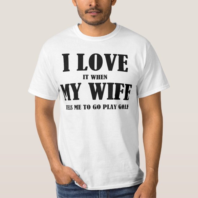 I Liebe Meine Ehefrau Golf T - Shirt (Vorderseite)