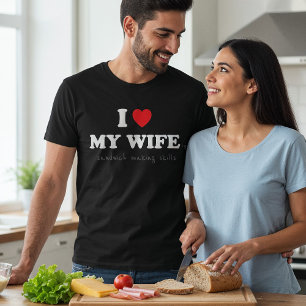 I Liebe meine Ehefrau ('s-Sandwich, das T-Shirt