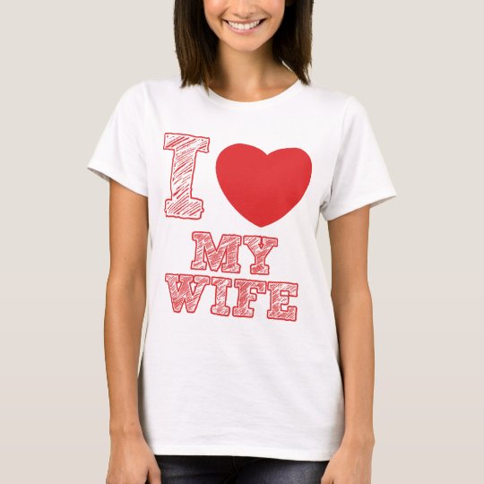 I Liebe meine Ehefrau T-Shirt