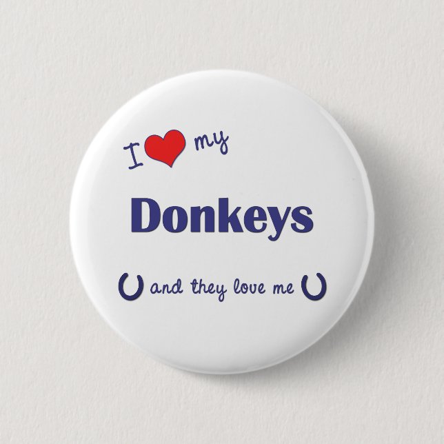 I Liebe meine Esel (mehrfache Esel) Button (Vorderseite)