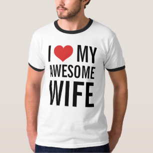 I Liebe meine fantastische Ehefrau T-Shirt