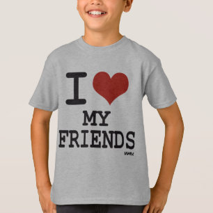 I LIEBE MEINE FREUNDE T-Shirt