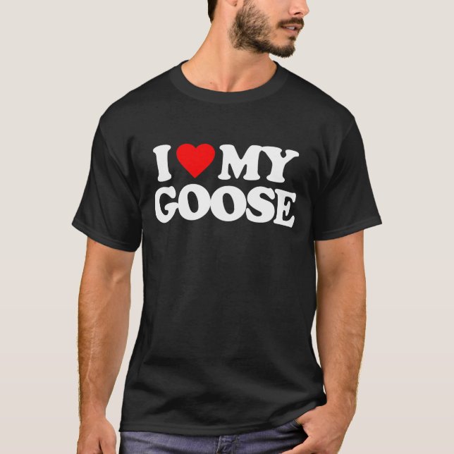 I LIEBE MEINE GANS T-Shirt (Vorderseite)