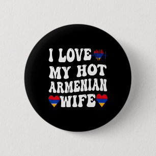 I Liebe Meine heiße armenische Ehefrau Armenia Fla Button