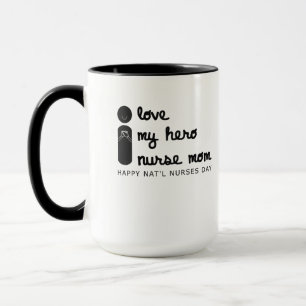 I Liebe meine Held Krankenschwester Mutter Kranken Tasse
