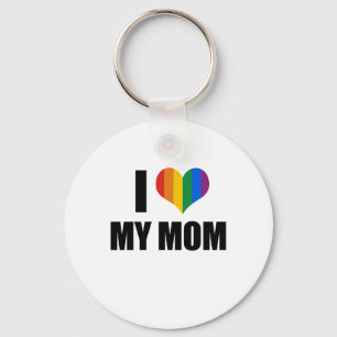 I Liebe meine homosexuelle Mamma Schlüsselanhänger