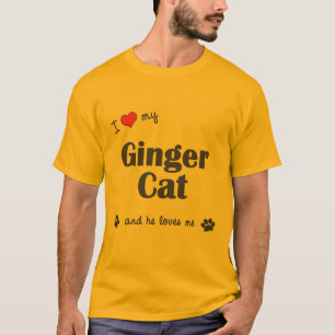I Liebe meine Ingwer-Katze (männliche Katze) T-Shirt