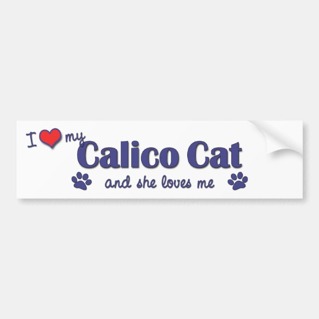 I Liebe meine Kaliko-Katze (weibliche Katze) Autoaufkleber (Vorne)