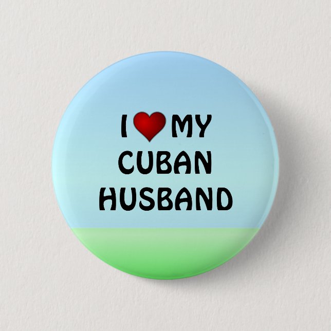 I LIEBE MEINE KUBANISCHE HUSBANKENBANK BUTTON (Vorderseite)