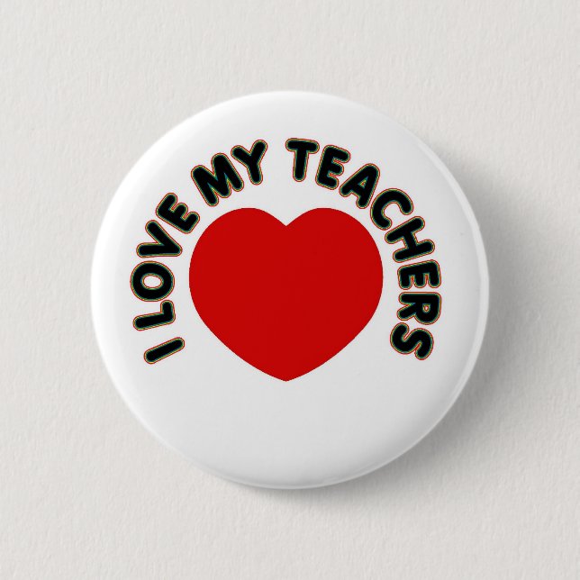 I Liebe meine Lehrer (großes Herz) Button (Vorderseite)
