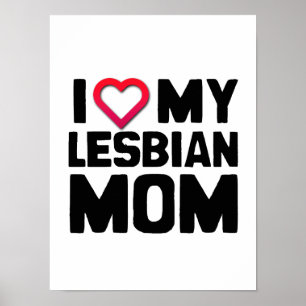 I LIEBE MEINE LESBISCHE MAMA POSTER