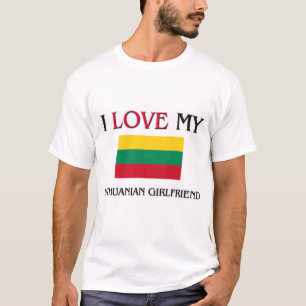 I Liebe meine litauische Freundin T-Shirt