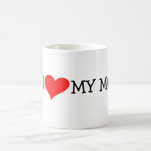 I LIEBE MEINE MAMA KAFFEETASSE