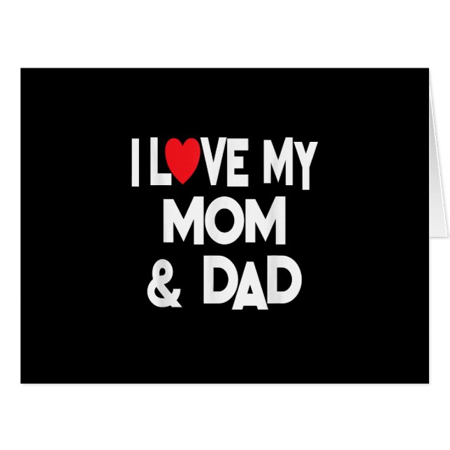I Liebe Meine Mama & Vater - Feiern Sie Familienmü (Vorderseite (Horizontal))