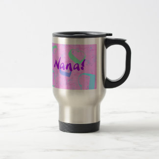 I Liebe meine Nana-Reise-Tasse Reisebecher