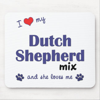 I Liebe meine niederländische Schäfer-Mischung Mousepad