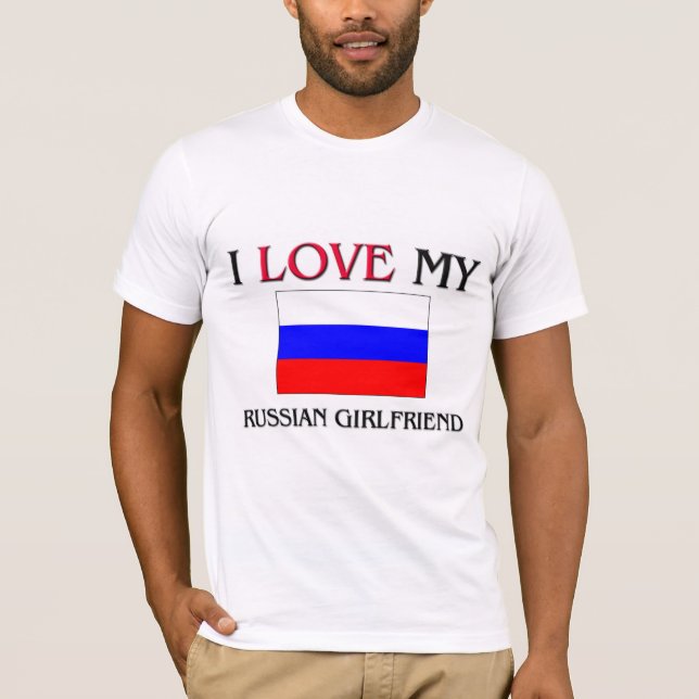 I Liebe meine russische Freundin T-Shirt (Vorderseite)
