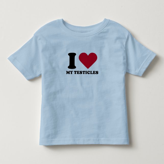 I Liebe meine Testikel Kleinkind T-shirt (Vorderseite)