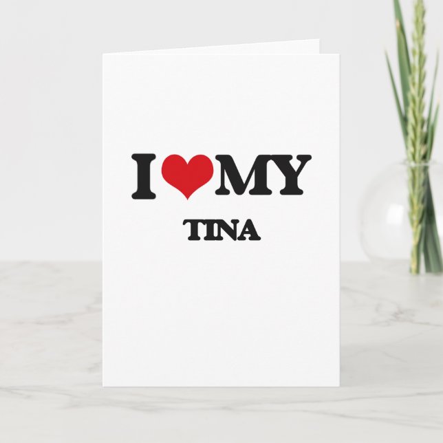 I Liebe meine TINA Karte (Vorderseite)