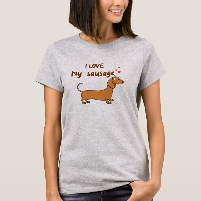 i Liebe meine Wurst T-Shirt (Vorderseite)