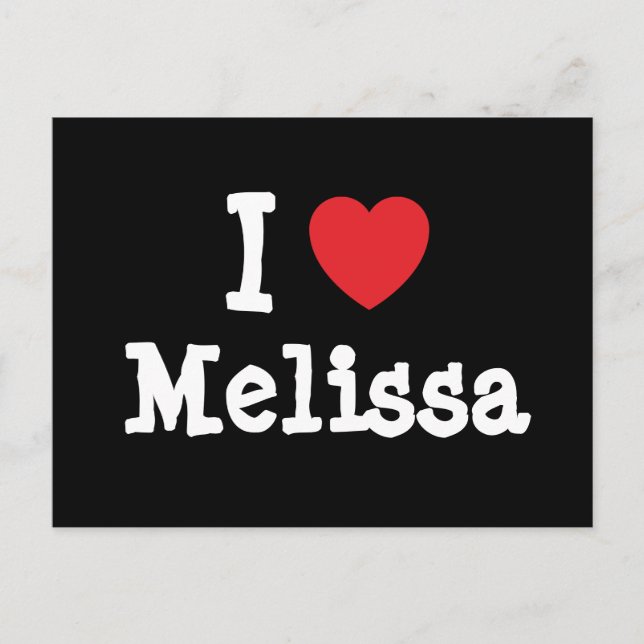 I Liebe Melissa T - Shirt Postkarte (Vorderseite)