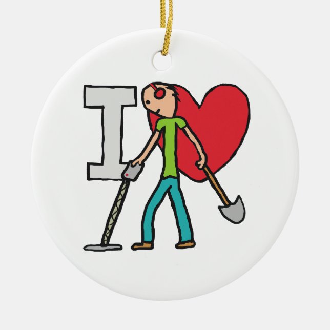I Liebe Metalldetektion Keramik Ornament (Vorne)