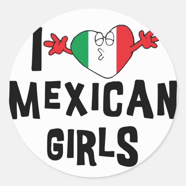 I Liebe Mexikanische Girls Runder Aufkleber (Vorderseite)
