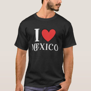 I Liebe Mexiko 7 T-Shirt