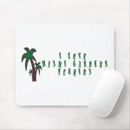 I Liebe Miami Gardens Florida Mousepad