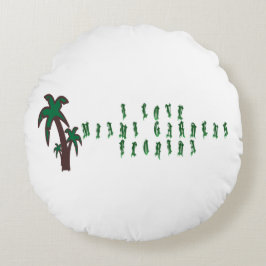 I Liebe Miami Gardens Florida Rundes Kissen