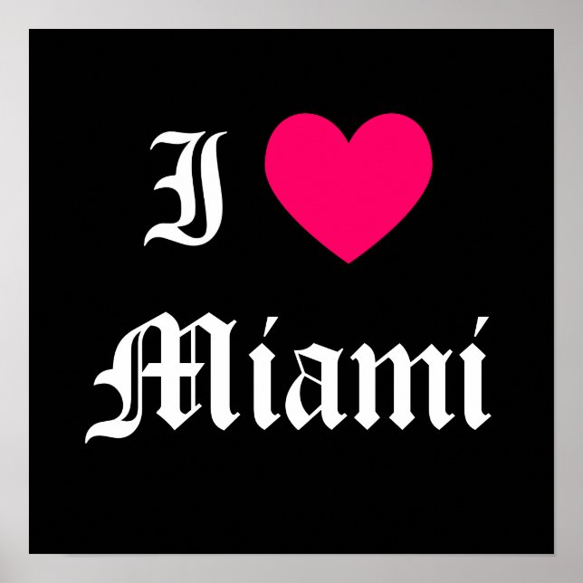 I Liebe Miami Poster (Vorne)