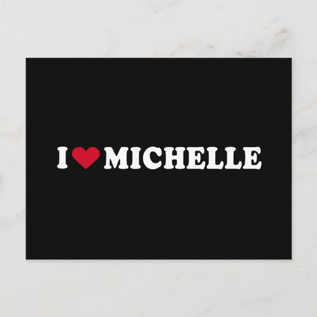 I LIEBE MICHELLE POSTKARTE (Vorderseite)