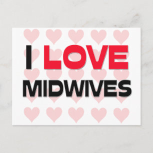 I LIEBE MIDWIVES POSTKARTE